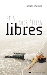 Download this eBook Et si nous étions libres