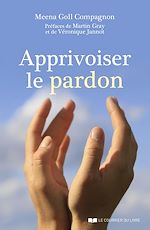 Download this eBook Apprivoiser le pardon