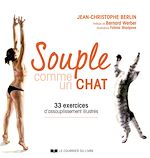 Download this eBook Souple comme un chat - 33 exercices d'assouplissement illustrés
