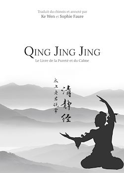 Télécharger le livre :  Qing Jing Jing - Le Livre de la Pureté et du Calme
