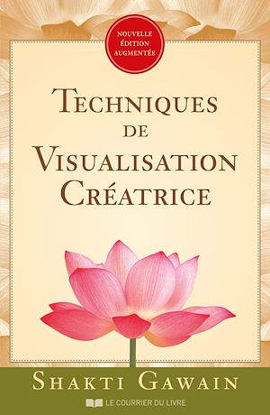 Téléchargez le livre :  Techniques de visualisation créatrice