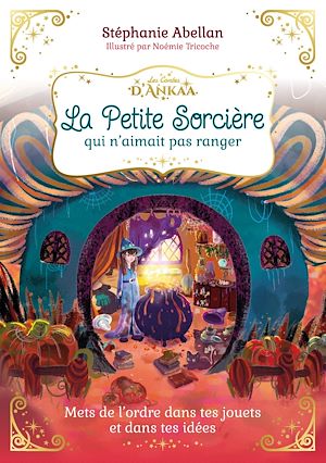 Téléchargez le livre :  La Petite Sorcière qui n'aimait pas ranger