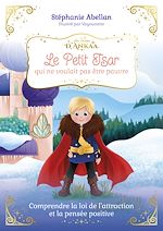 Télécharger le livre :  Le Petit Tsar qui ne voulait pas être pauvre - Comprendre la loi de l'attraction et la pensée positive