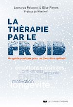 Download this eBook La thérapie par le froid - Un guide pratique pour un bien-être optimal