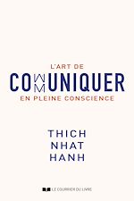 Download this eBook L'art de communiquer en pleine conscience
