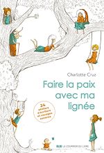 Télécharger le livre :  Faire la paix avec ma lignée - En 24 ateliers d'écriture