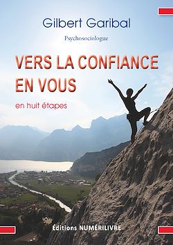 Télécharger le livre :  Vers la confiance en vous