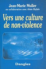 Télécharger le livre :  Vers une culture de non-violence