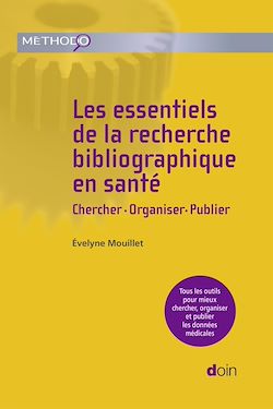 Télécharger le livre :  Les essentiels de la recherche bibliographique en santé