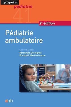 Télécharger le livre :  Pédiatrie ambulatoire (2e édition)