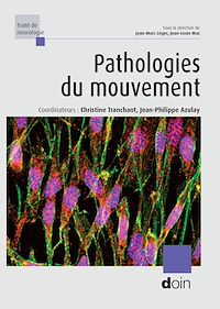 Téléchargez le livre :  Pathologies du mouvement