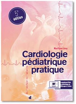 Télécharger le livre :  Cardiologie pédiatrique pratique (5e édition)