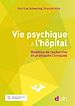 Télécharger le livre :  Vie psychique à l'hôpital