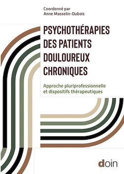 Télécharger le livre :  Psychothérapies des patients douloureux chroniques