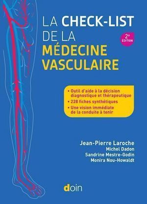 Téléchargez le livre :  La check-list de la médecine vasculaire (2e édition)
