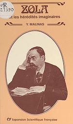 Télécharger le livre :  Zola et les hérédités imaginaires