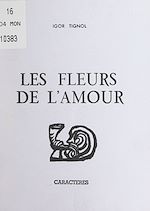 Télécharger le livre :  Les fleurs de l'amour