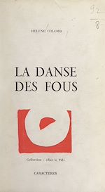 Télécharger le livre :  La danse des fous