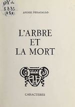 Télécharger le livre :  L'arbre et la mort