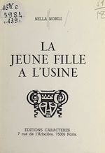 Télécharger le livre :  La jeune fille à l'usine