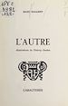 Télécharger le livre :  L'autre