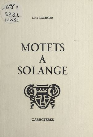 Téléchargez le livre :  Motets à Solange