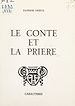 Télécharger le livre :  Le conte et la prière