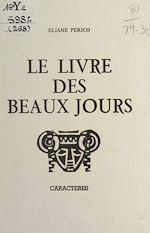 Télécharger le livre :  Le livre des beaux jours