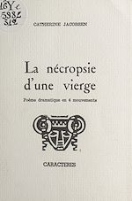 Télécharger le livre :  La nécropsie d'une vierge