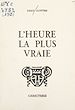 Télécharger le livre :  L'heure la plus vraie