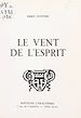 Télécharger le livre :  Le vent de l'esprit