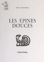 Télécharger le livre :  Les épines douces