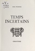 Télécharger le livre :  Temps incertains