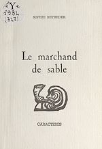 Télécharger le livre :  Le marchand de sable