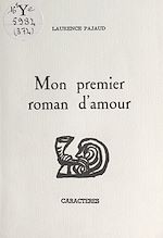 Télécharger le livre :  Mon premier roman d'amour
