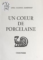 Télécharger le livre :  Un cœur de porcelaine