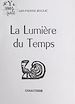 Télécharger le livre :  La lumière du temps