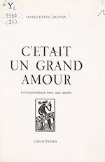 Télécharger le livre :  C'était un grand amour