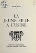Télécharger le livre :  La jeune fille à l'usine