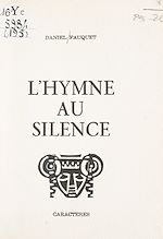 Télécharger le livre :  L'hymne au silence