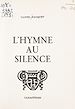 Télécharger le livre :  L'hymne au silence