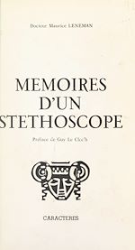 Télécharger le livre :  Mémoires d'un stéthoscope