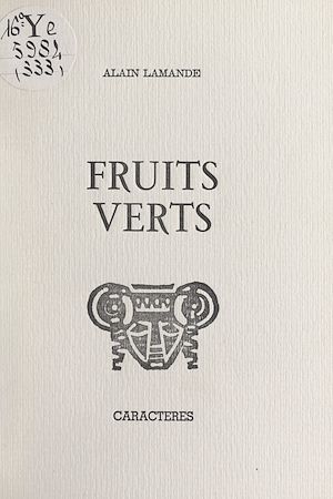 Téléchargez le livre :  Fruits verts