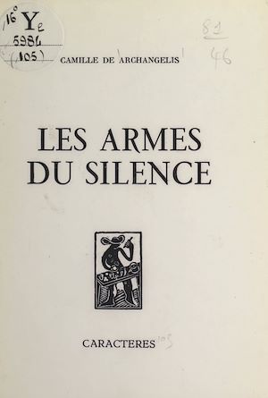 Téléchargez le livre :  Les armes du silence