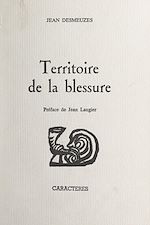 Télécharger le livre :  Territoire de la blessure