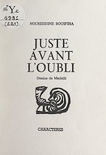 Télécharger le livre :  Juste avant l'oubli