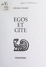 Télécharger le livre :  Egos et cité
