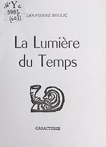 Télécharger le livre :  La lumière du temps