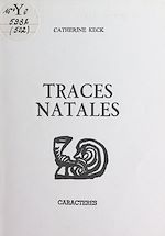 Télécharger le livre :  Traces natales