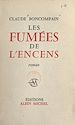Télécharger le livre :  Les fumées de l'encens